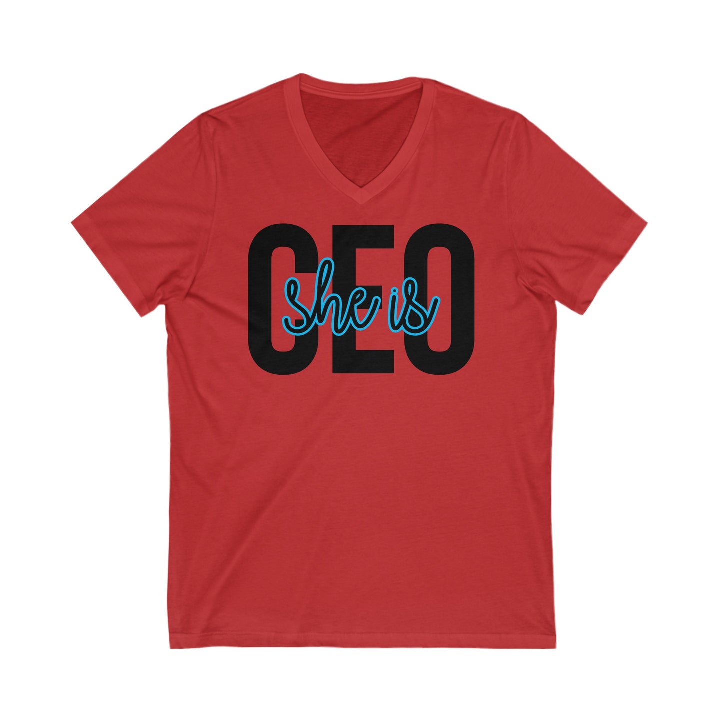 She is CEO Unisex Jersey Short Sleeve V-Neck Tee
