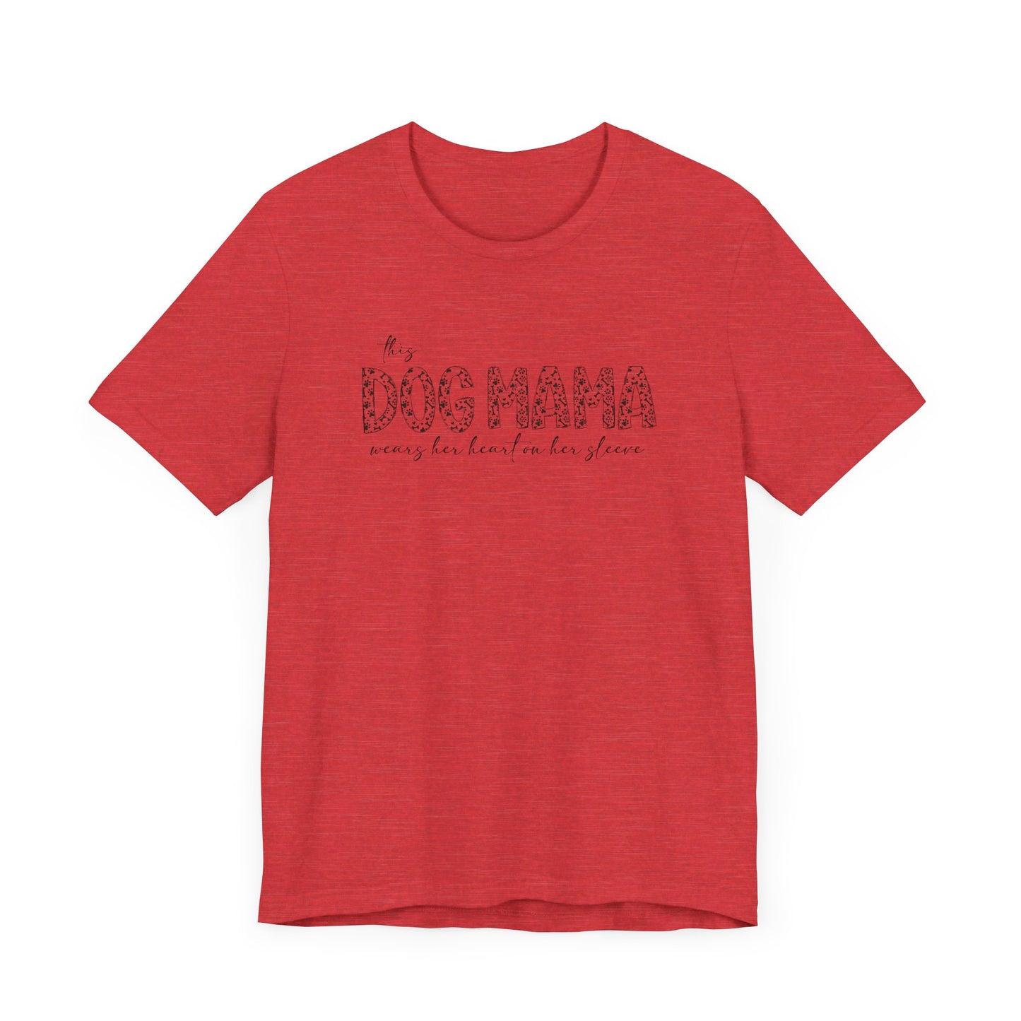 This dog mama Unisex Jersey Short Sleeve Tee