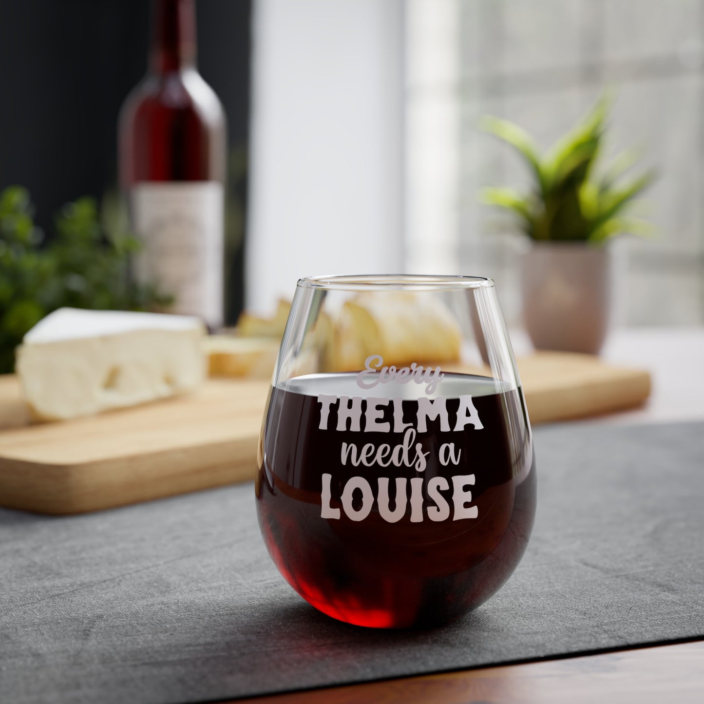 Every Thelma needs a Louise Stemless Wine Glass, 11.75oz