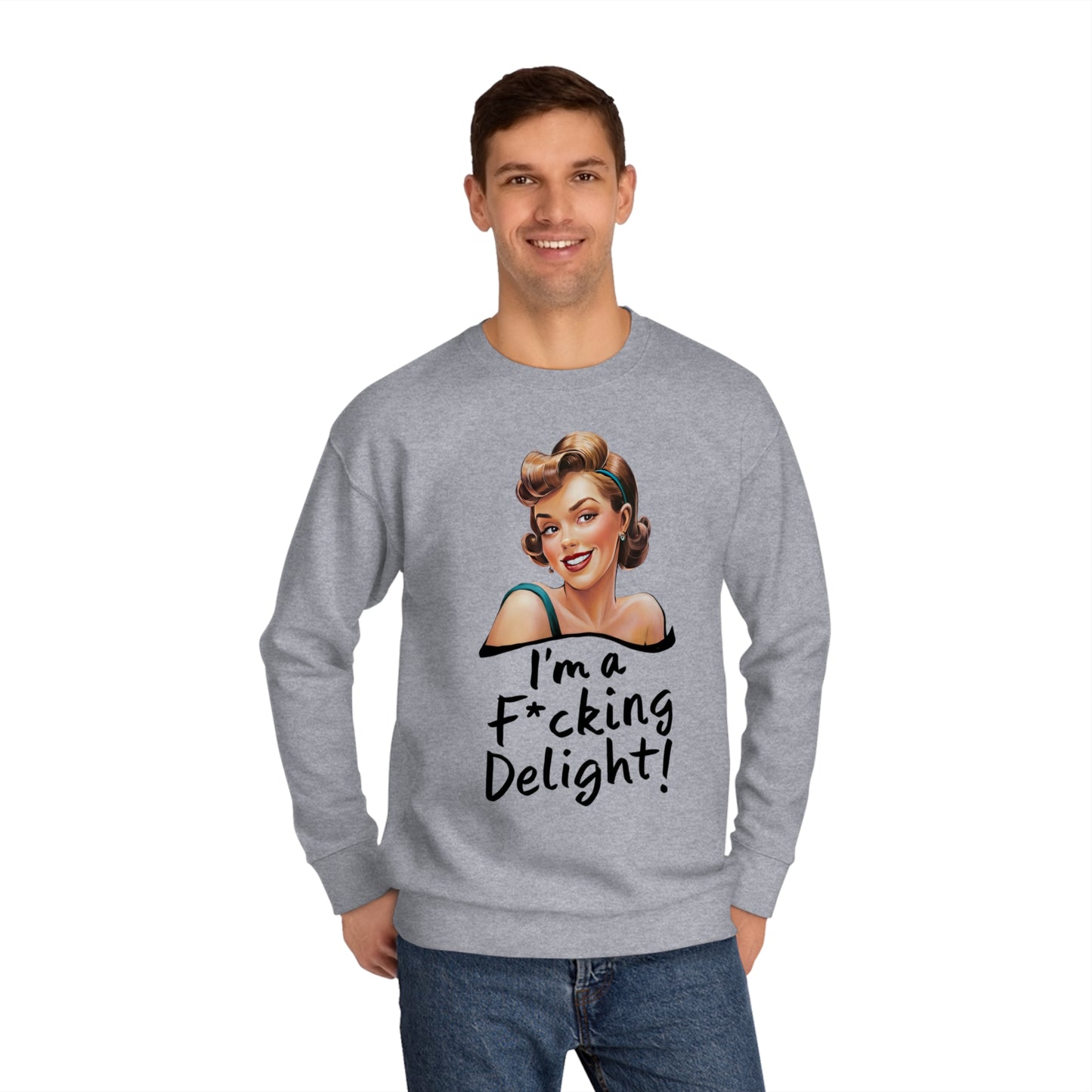 I'm a delight Unisex Crew Sweatshirt