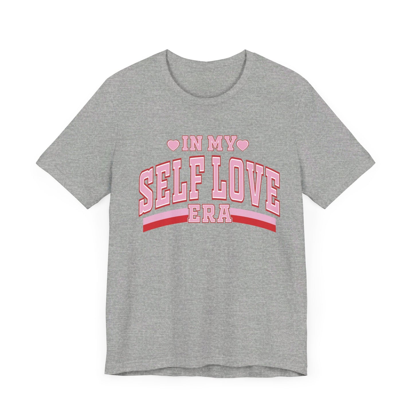 IN MY SELF LOVE ERA Unisex Jersey Short Sleeve Tee