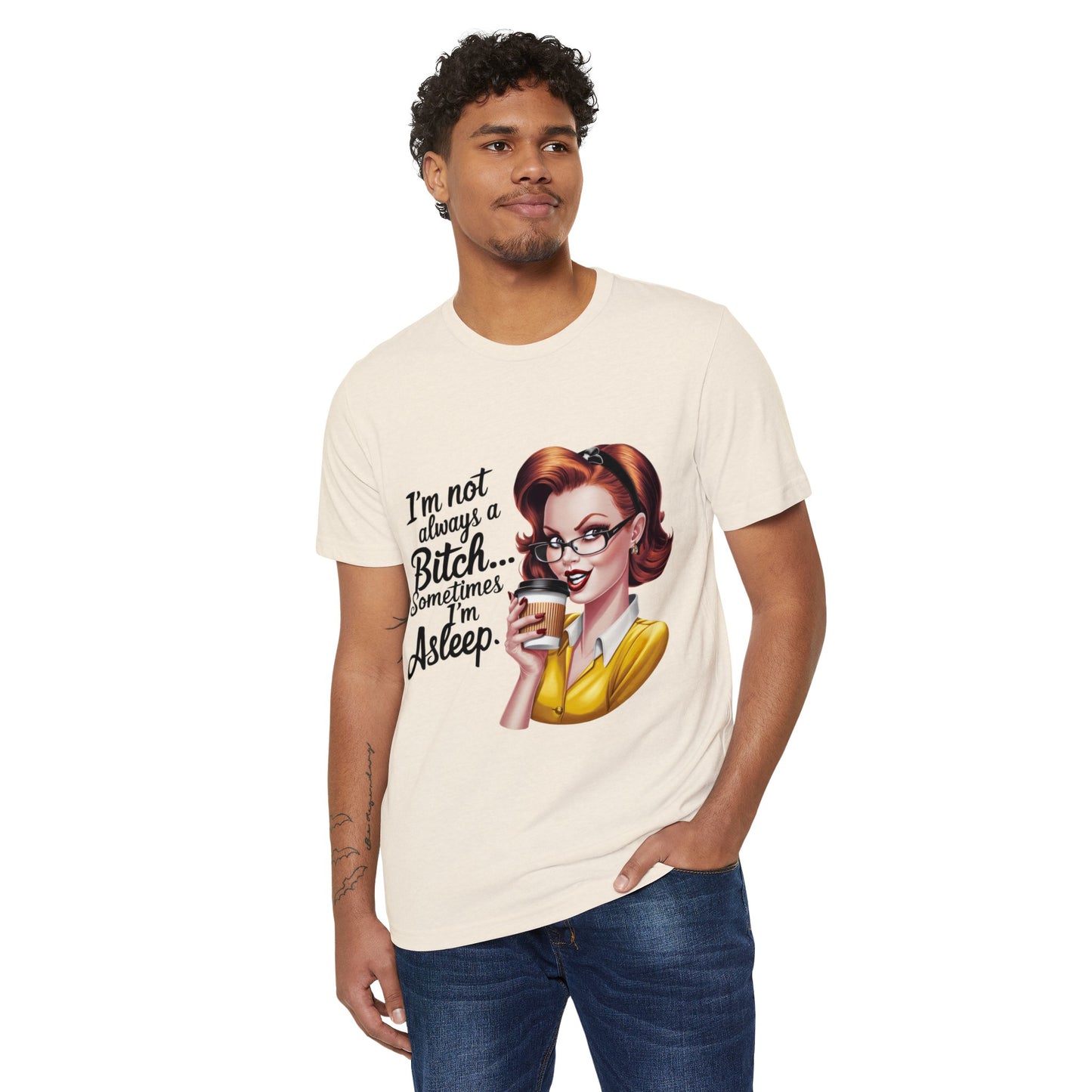 I'm not always... Unisex Recycled Organic T-Shirt