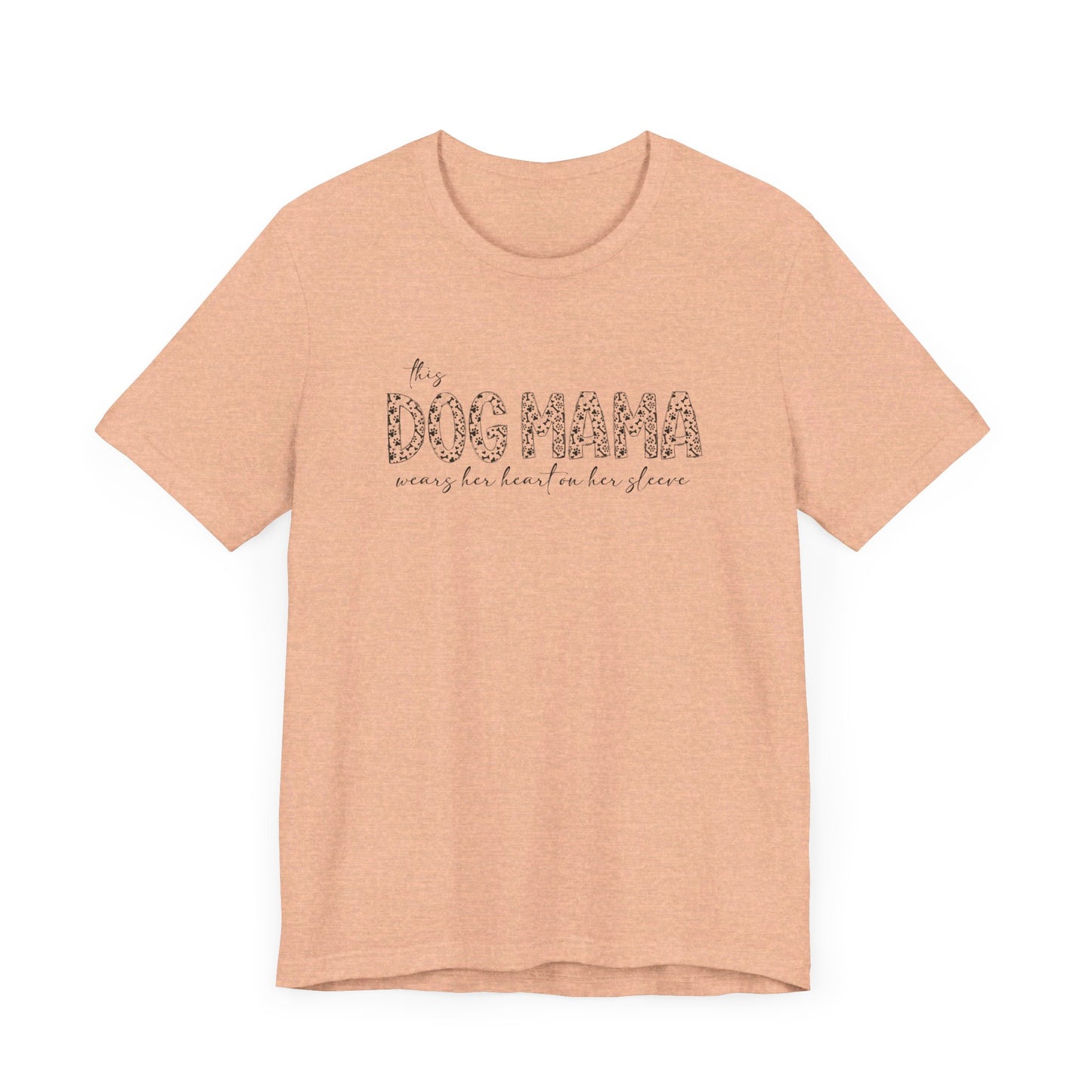 This dog mama Unisex Jersey Short Sleeve Tee