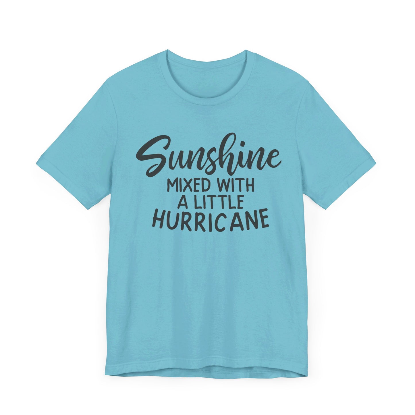 Sunshine Mixed with a little Hurricane Unisex Jersey Short Sleeve Tee