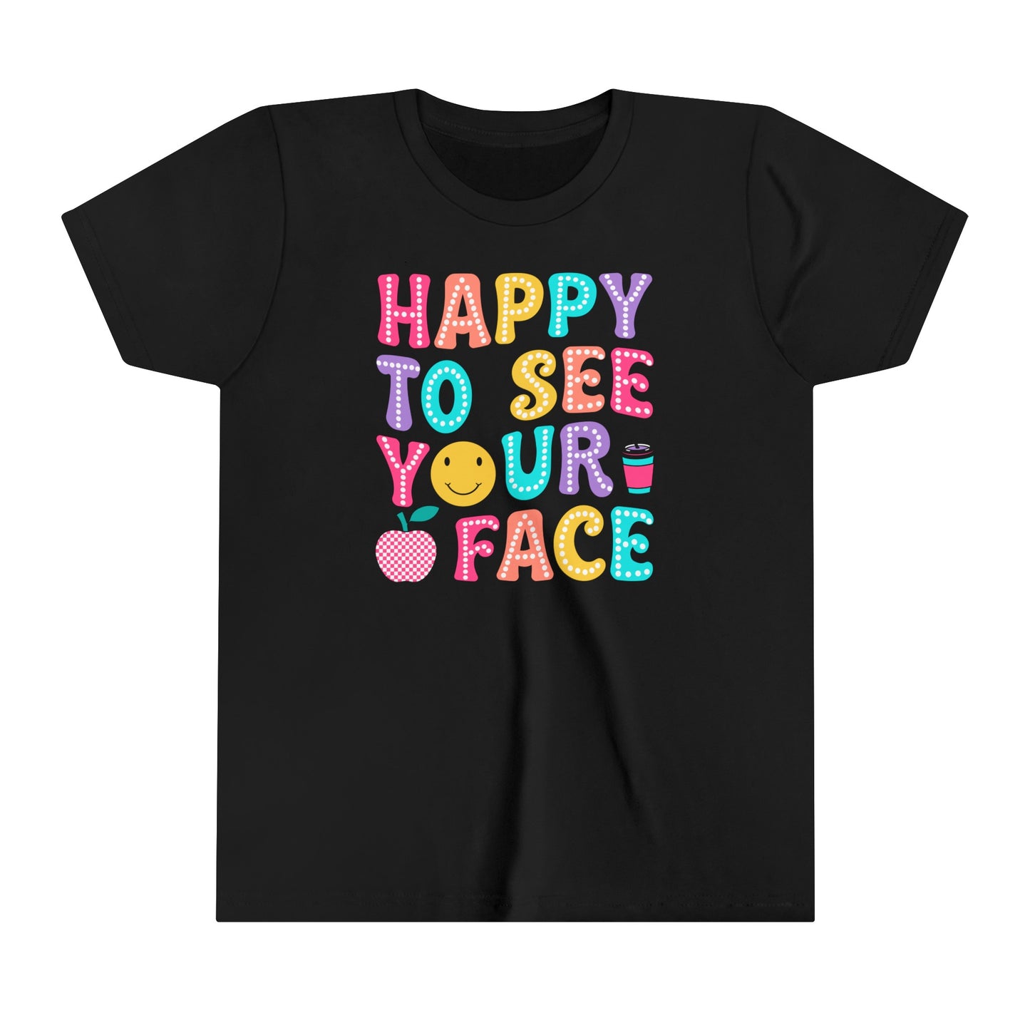 Happy to see your face Youth Short Sleeve Tee