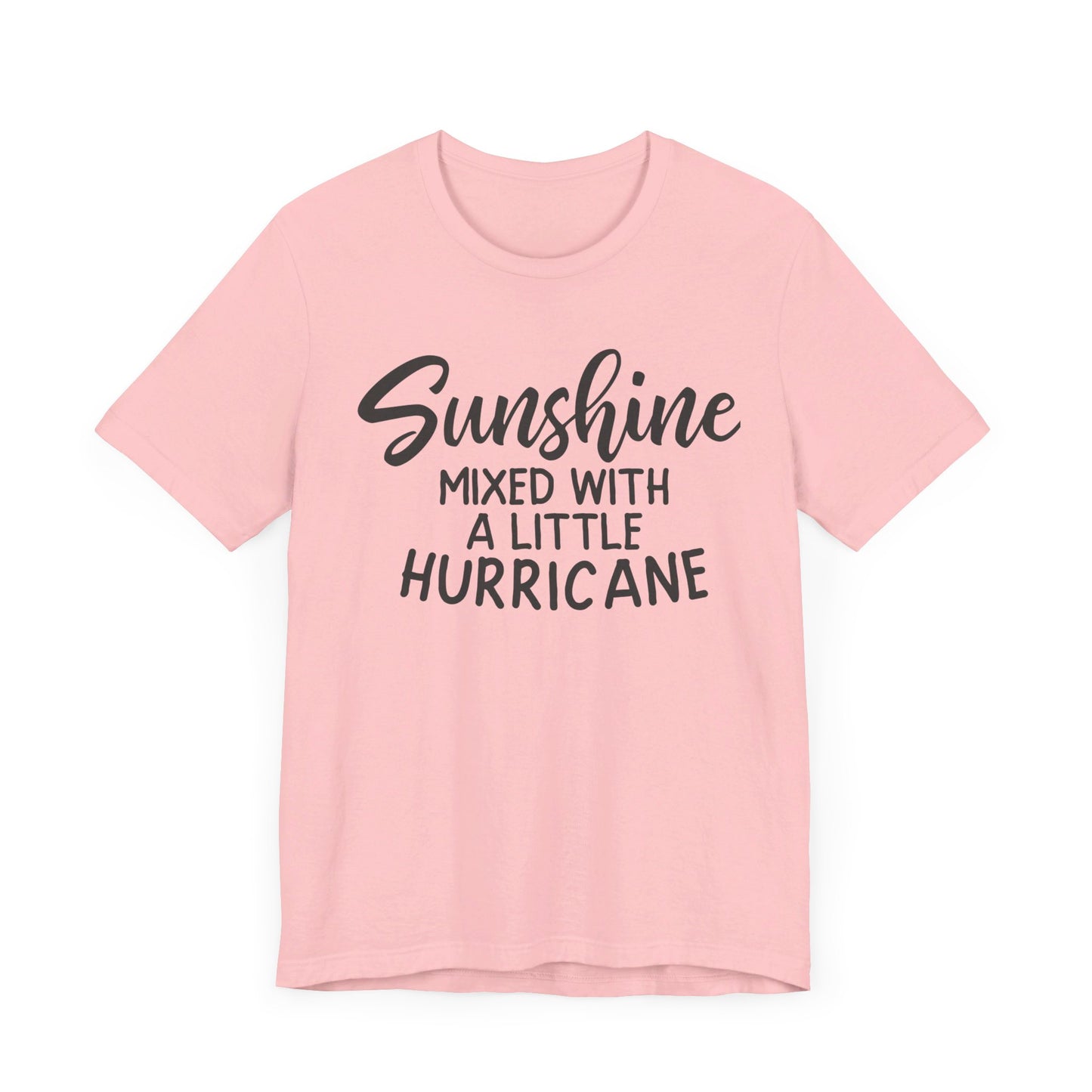 Sunshine Mixed with a little Hurricane Unisex Jersey Short Sleeve Tee