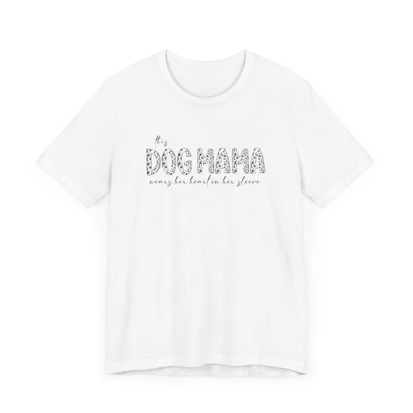 This dog mama Unisex Jersey Short Sleeve Tee