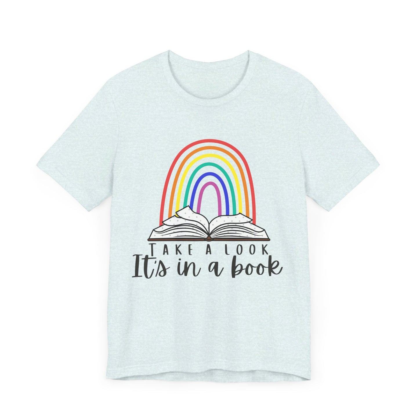 Take a look, it's in a book  Unisex Jersey Short Sleeve Tee