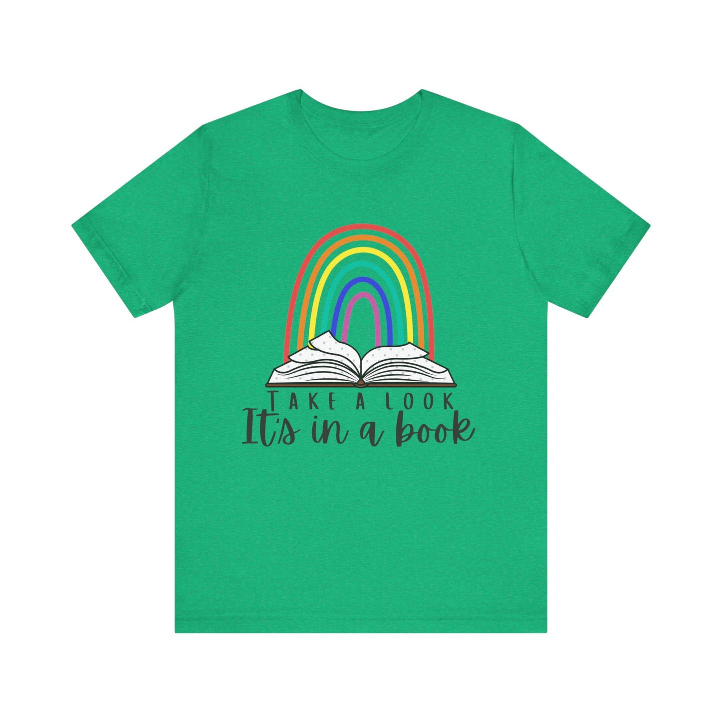 Take a look, it's in a book  Unisex Jersey Short Sleeve Tee