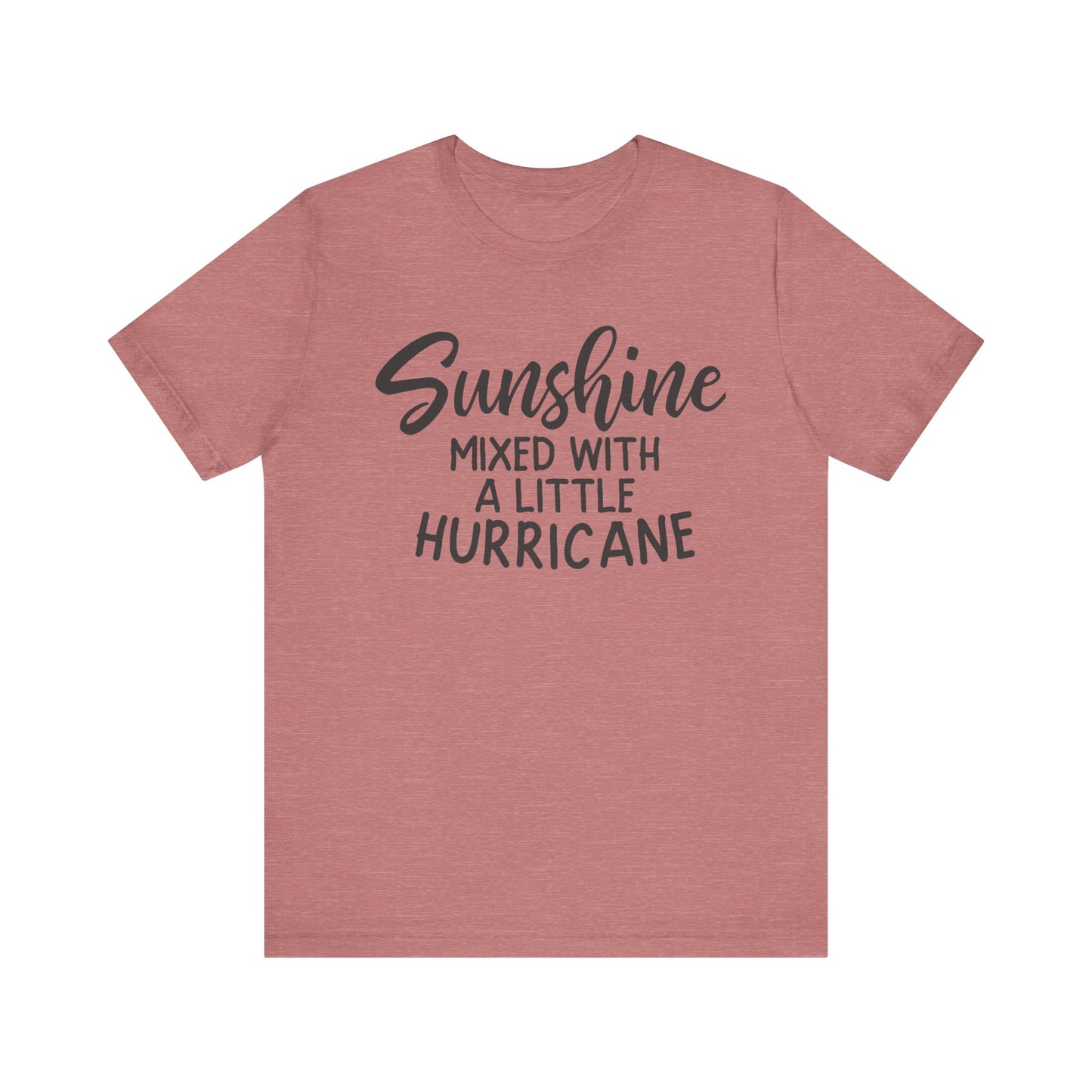 Sunshine Mixed with a little Hurricane Unisex Jersey Short Sleeve Tee