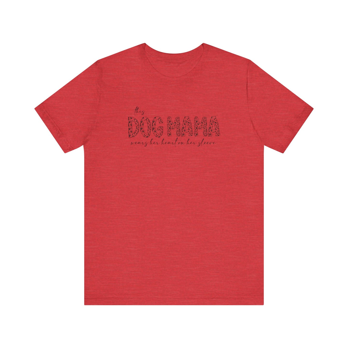 This dog mama Unisex Jersey Short Sleeve Tee