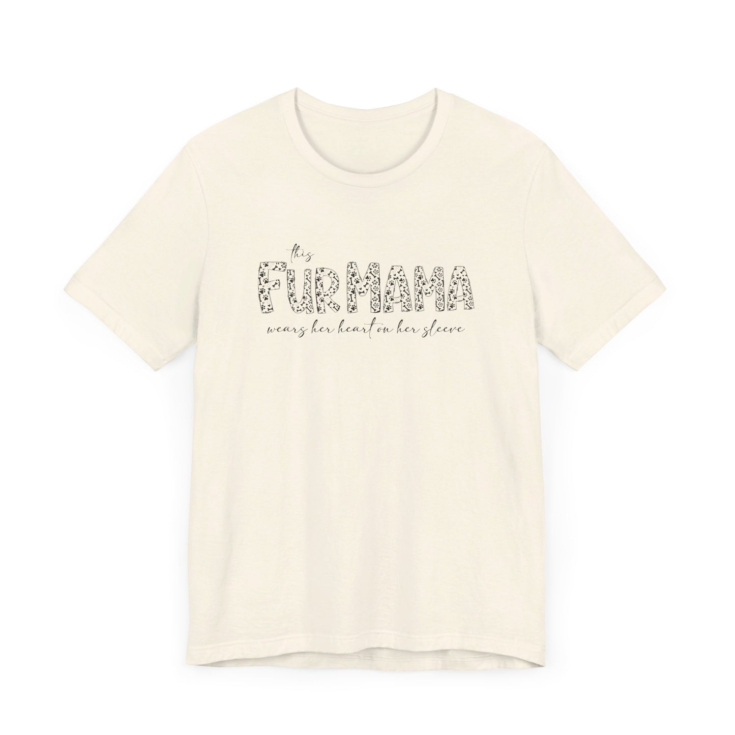 This fur mama Unisex Jersey Short Sleeve Tee