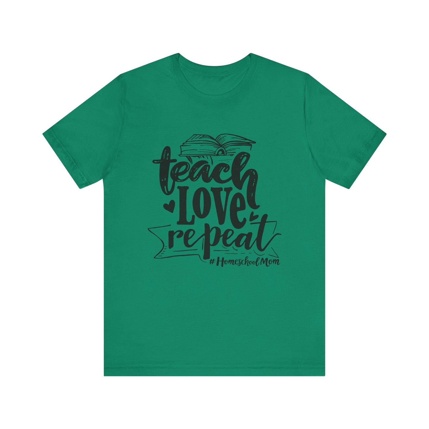 Teach love repeat  Unisex Jersey Short Sleeve Tee