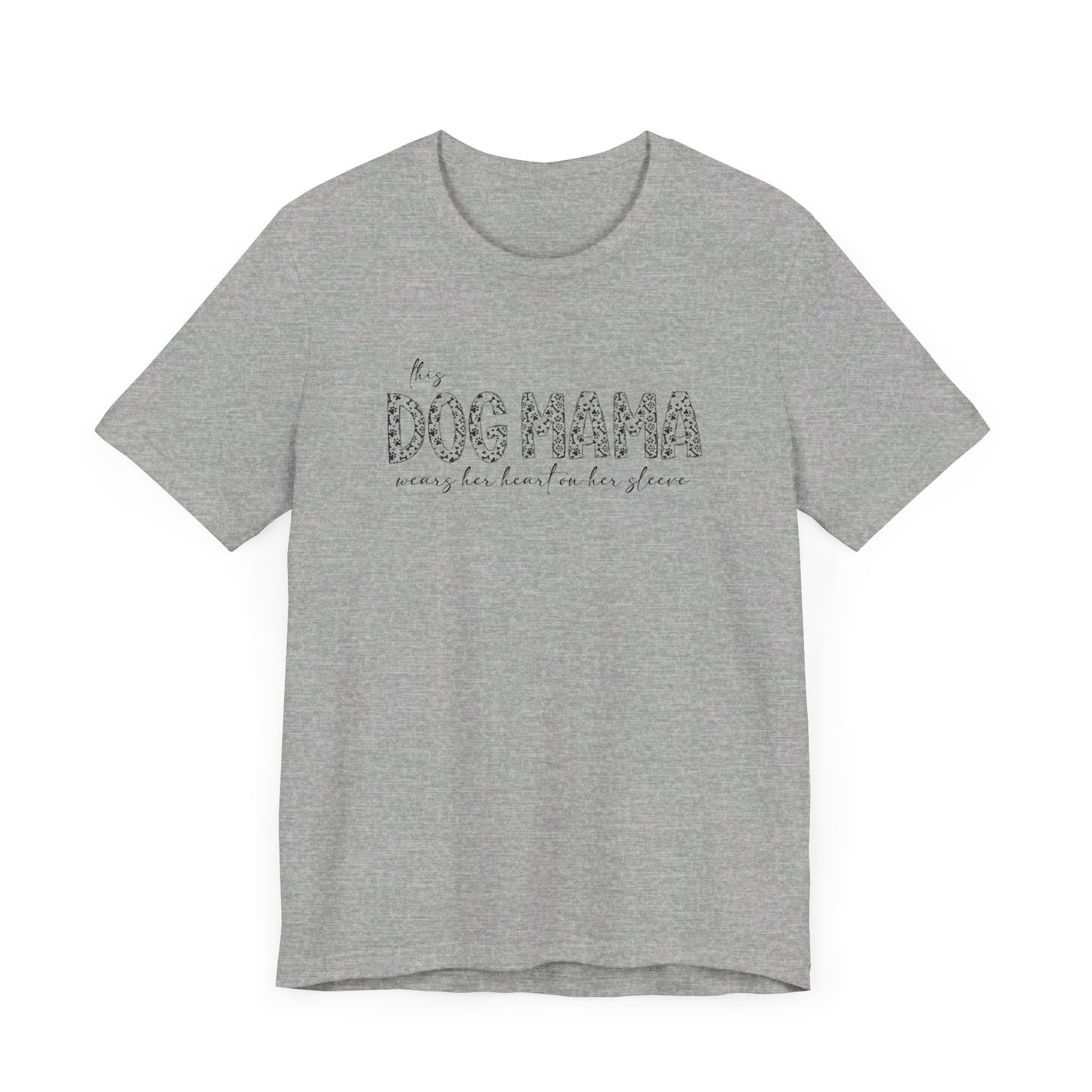 This dog mama Unisex Jersey Short Sleeve Tee