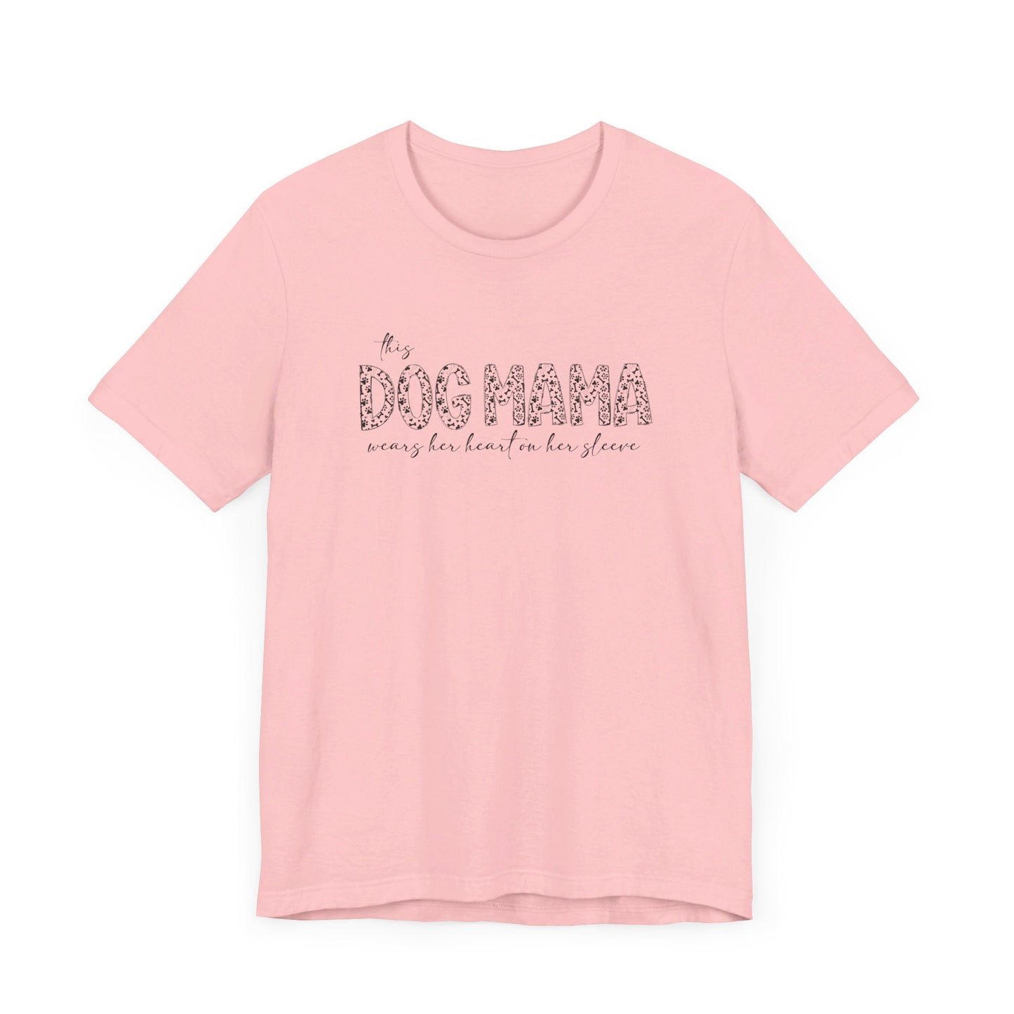 This dog mama Unisex Jersey Short Sleeve Tee