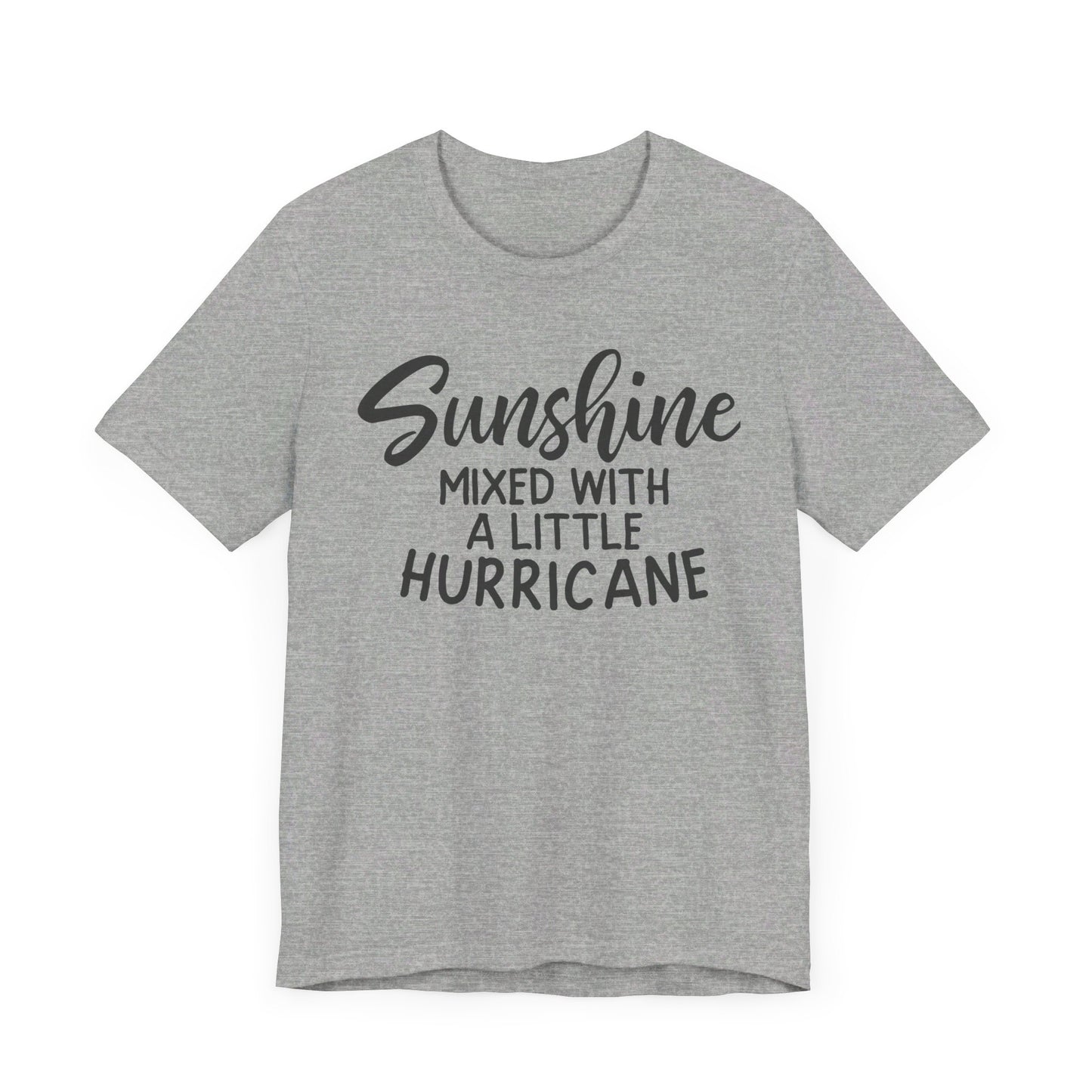 Sunshine Mixed with a little Hurricane Unisex Jersey Short Sleeve Tee