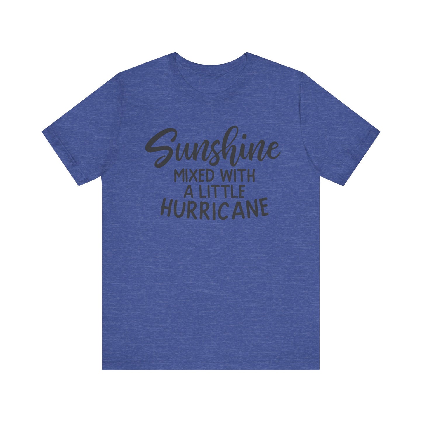 Sunshine Mixed with a little Hurricane Unisex Jersey Short Sleeve Tee