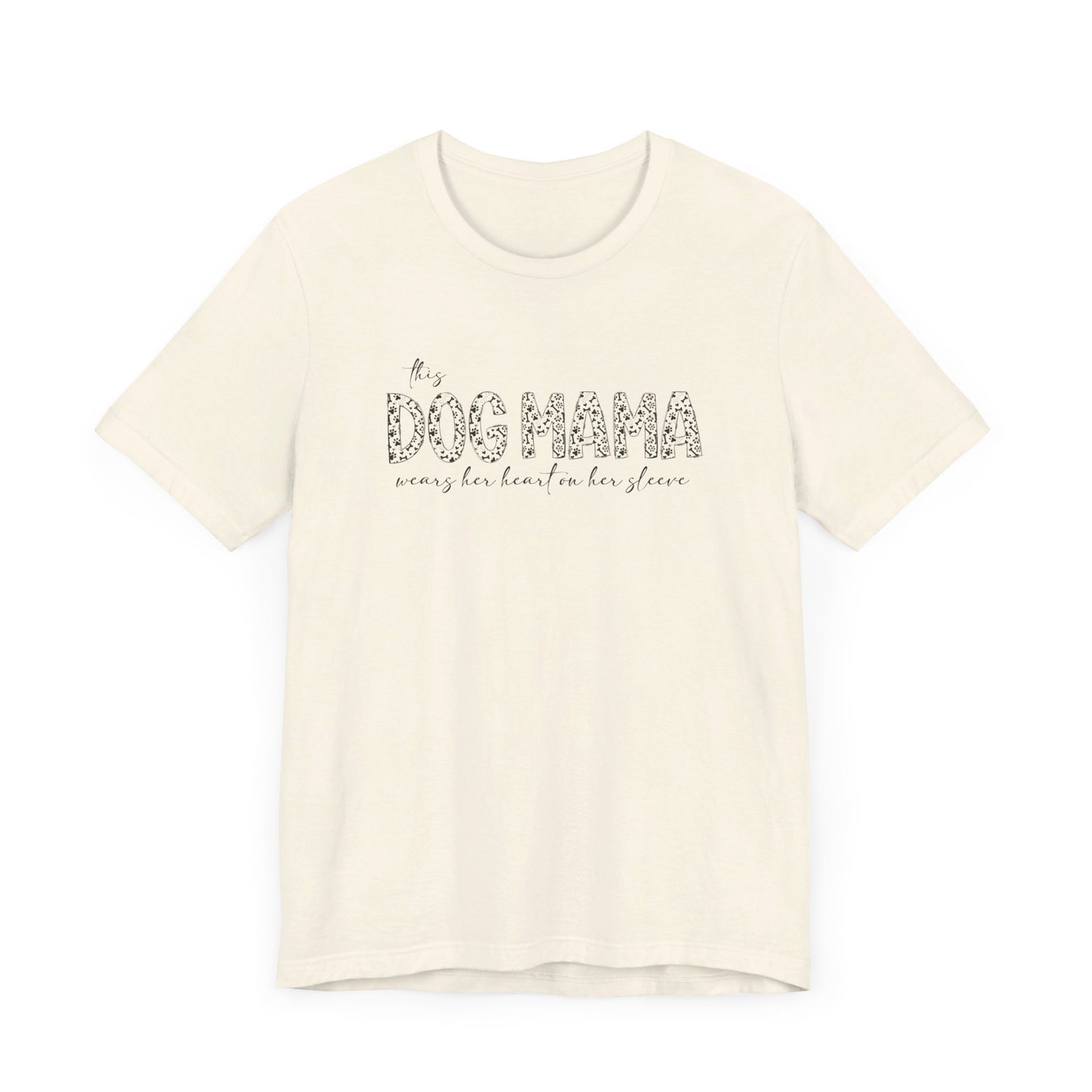 This dog mama Unisex Jersey Short Sleeve Tee