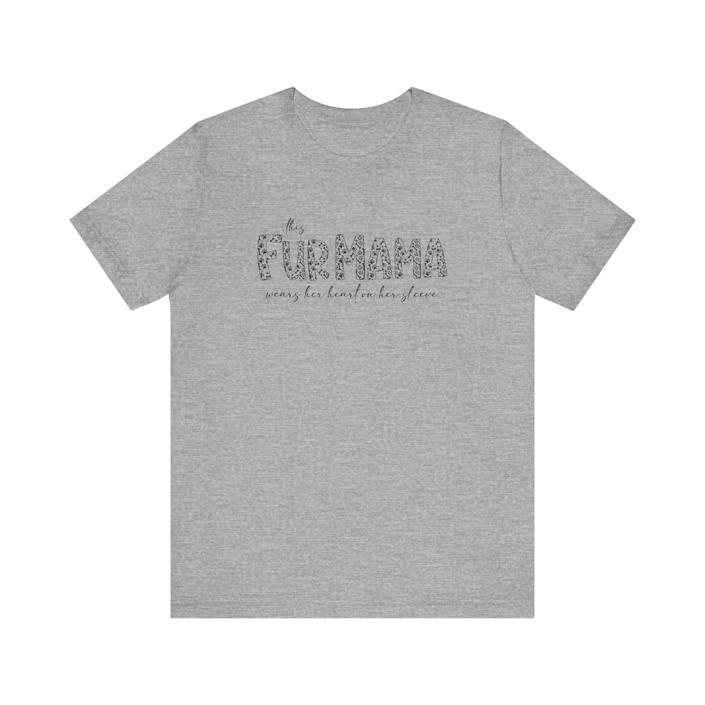 This fur mama Unisex Jersey Short Sleeve Tee