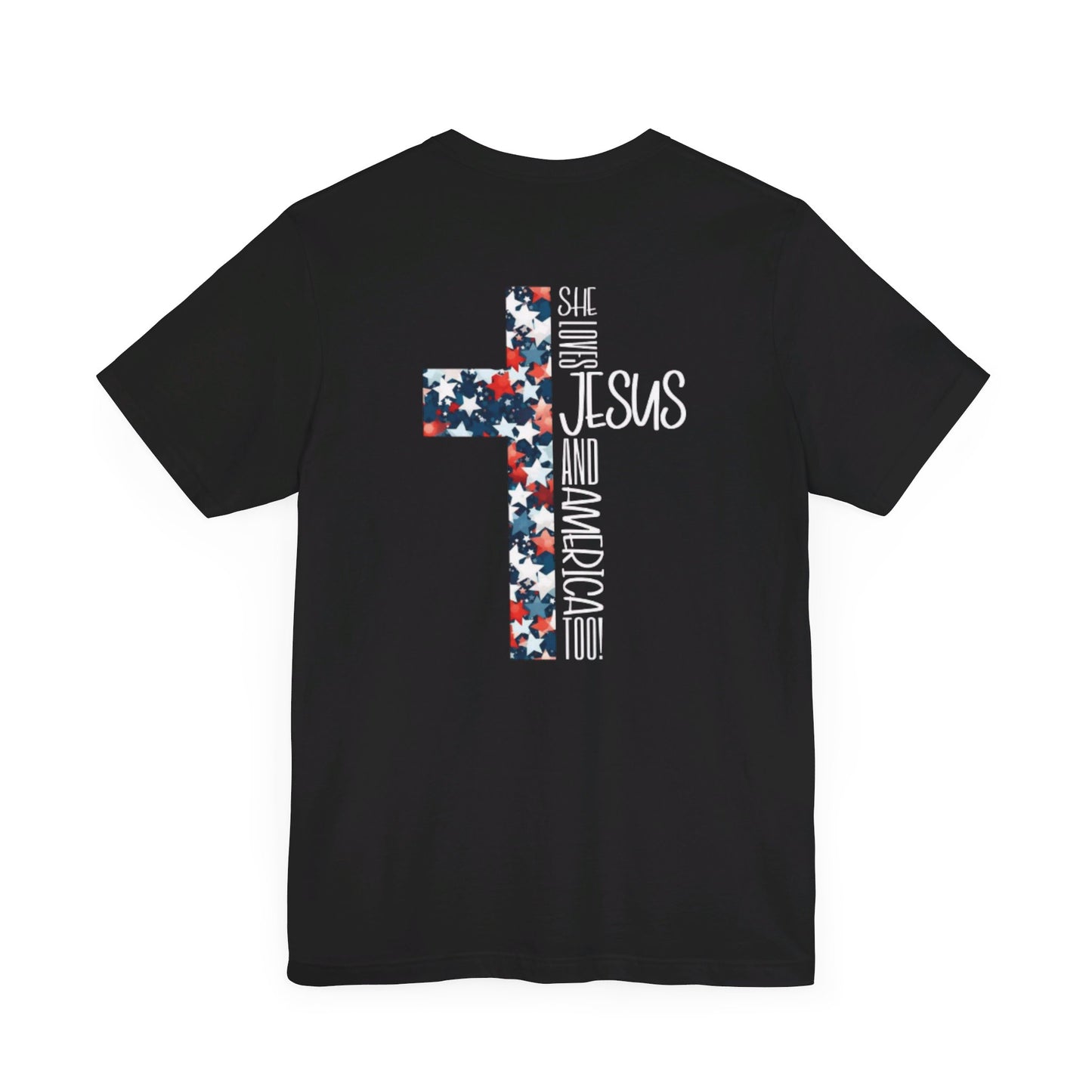 She loves Jesus and America, too Unisex Jersey Short Sleeve Tee