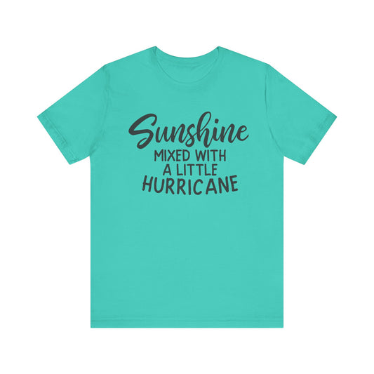 Sunshine Mixed with a little Hurricane Unisex Jersey Short Sleeve Tee