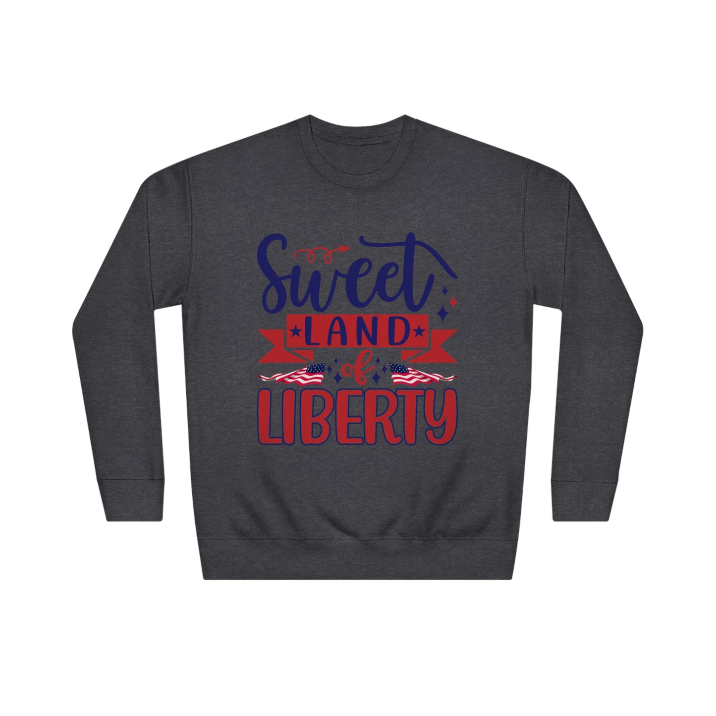 Sweet land of Liberty Unisex Crew Sweatshirt