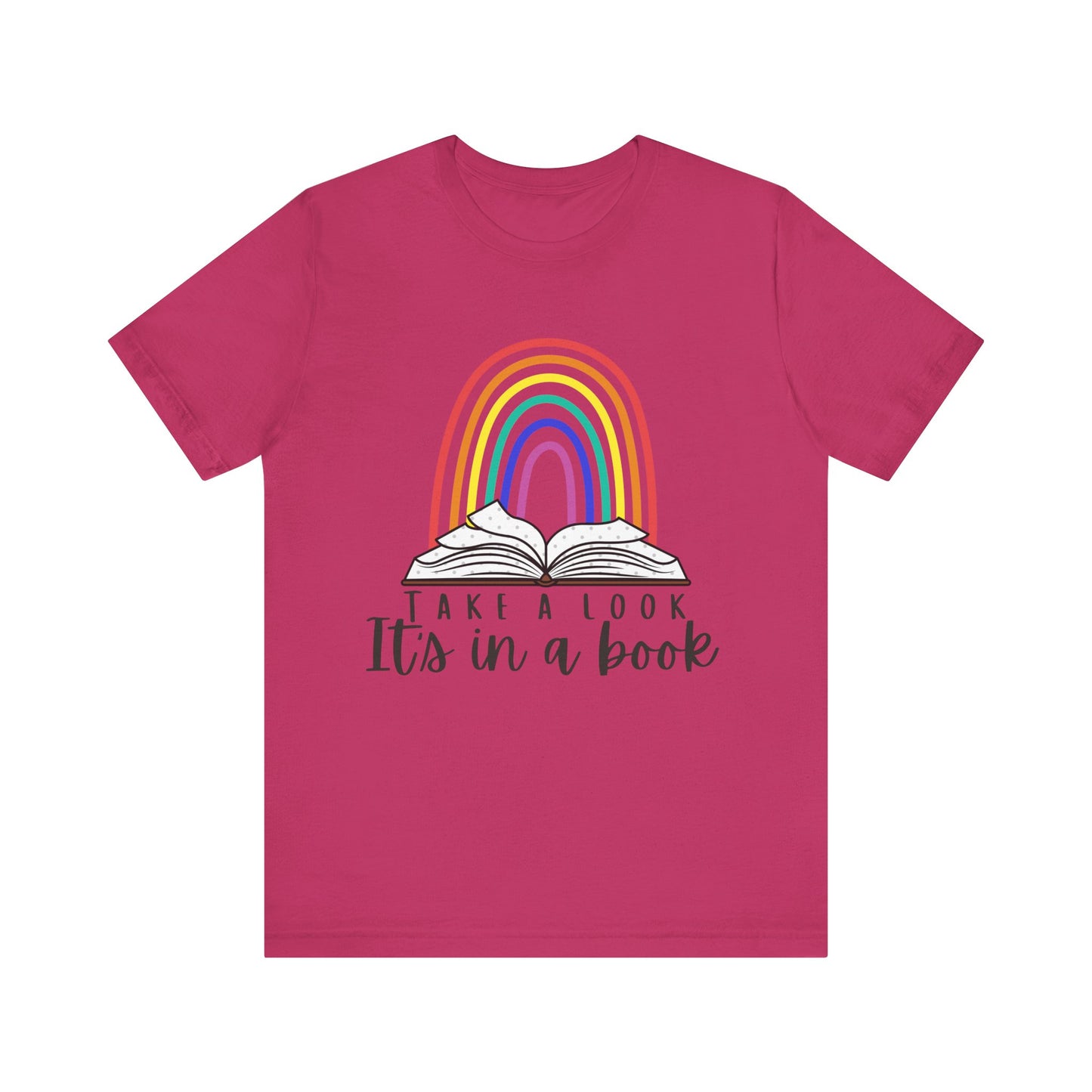 Take a look, it's in a book  Unisex Jersey Short Sleeve Tee