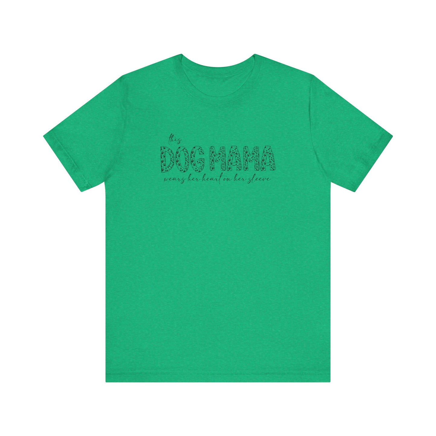 This dog mama Unisex Jersey Short Sleeve Tee