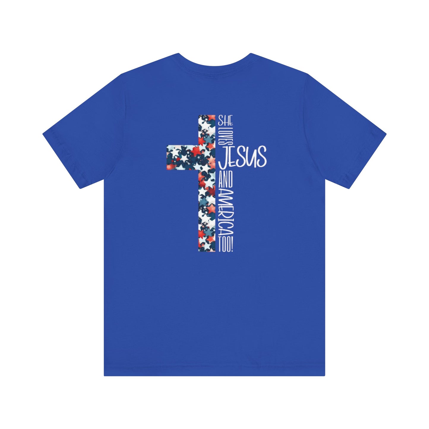 She loves Jesus and America, too Unisex Jersey Short Sleeve Tee