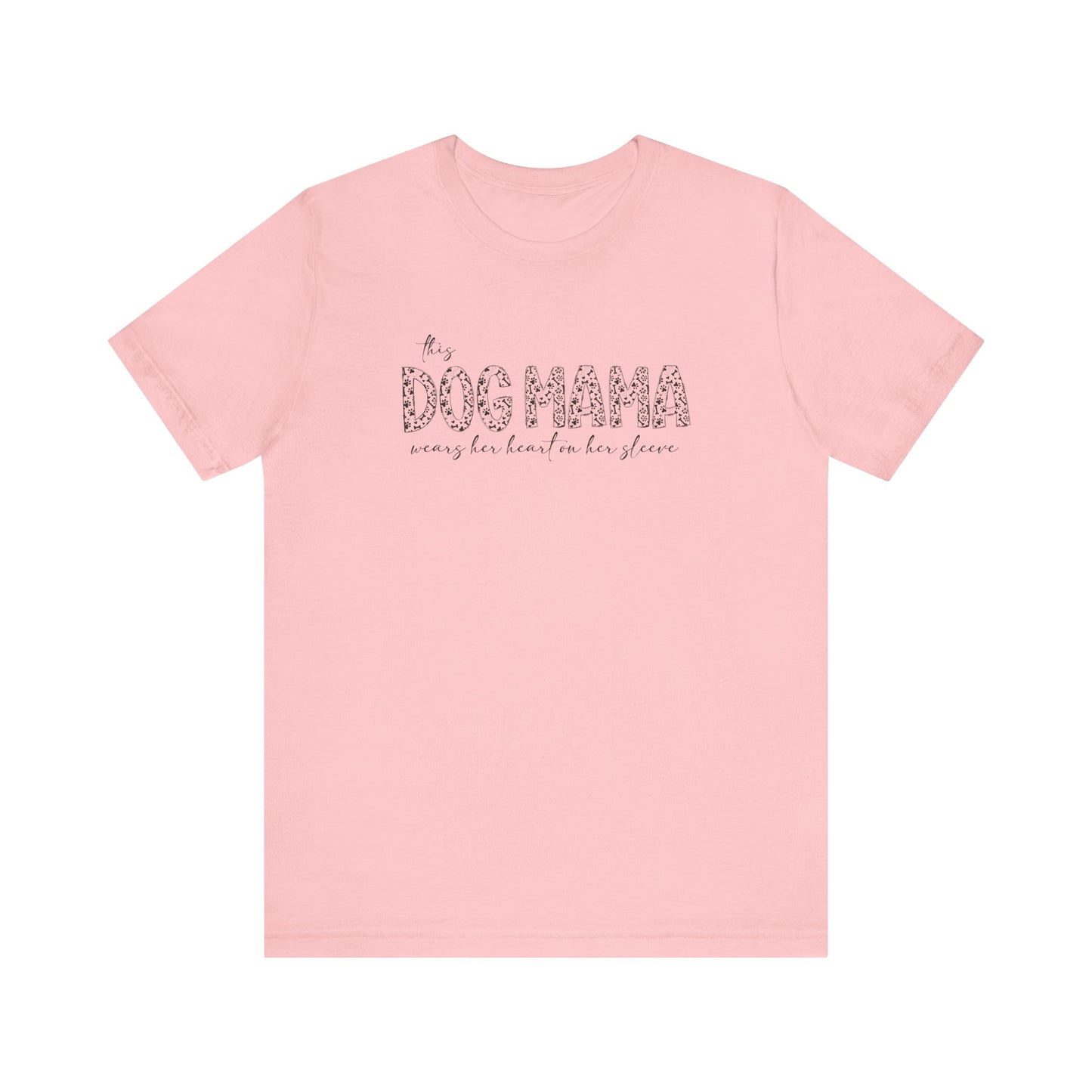 This dog mama Unisex Jersey Short Sleeve Tee