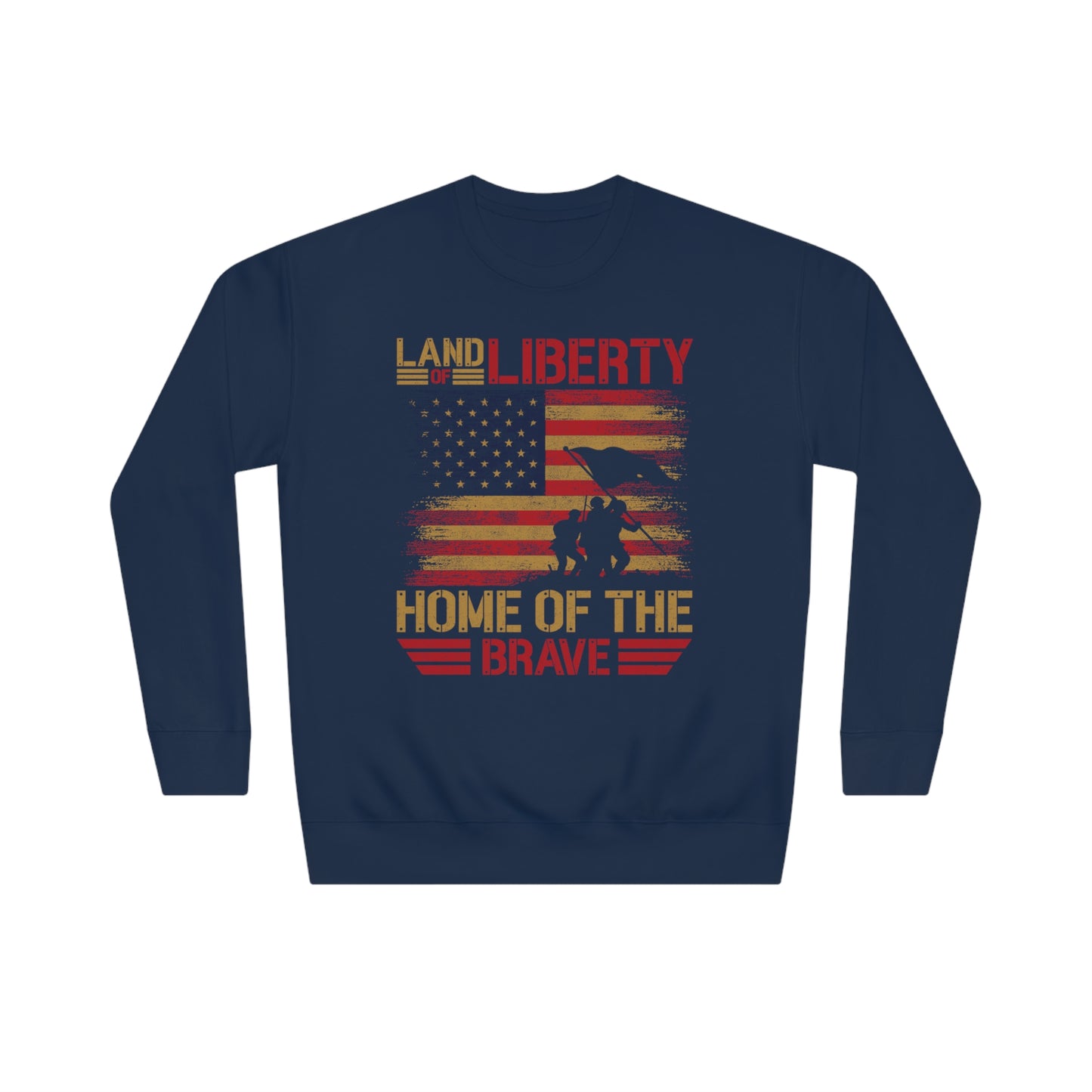 Home of the Brave Unisex Crew Sweatshirt