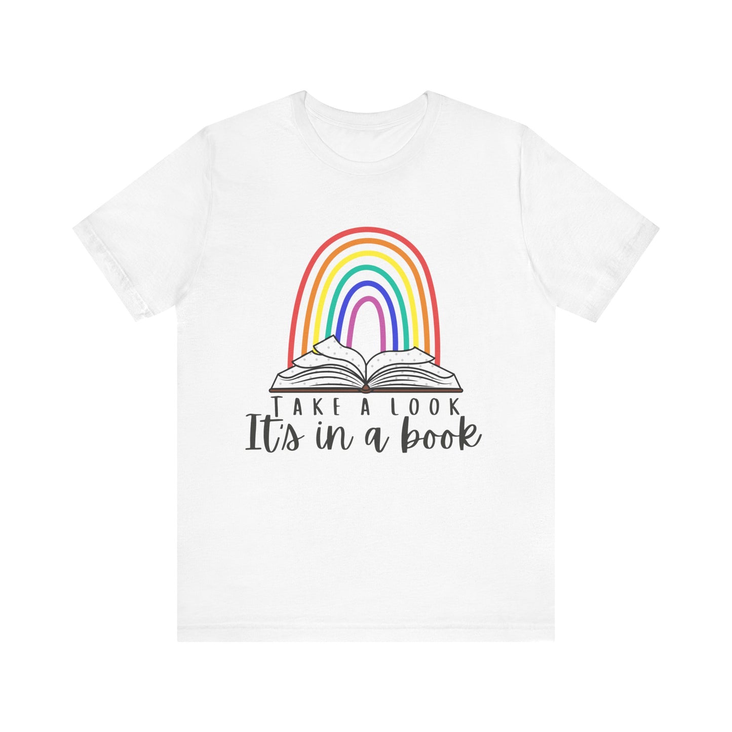 Take a look, it's in a book  Unisex Jersey Short Sleeve Tee