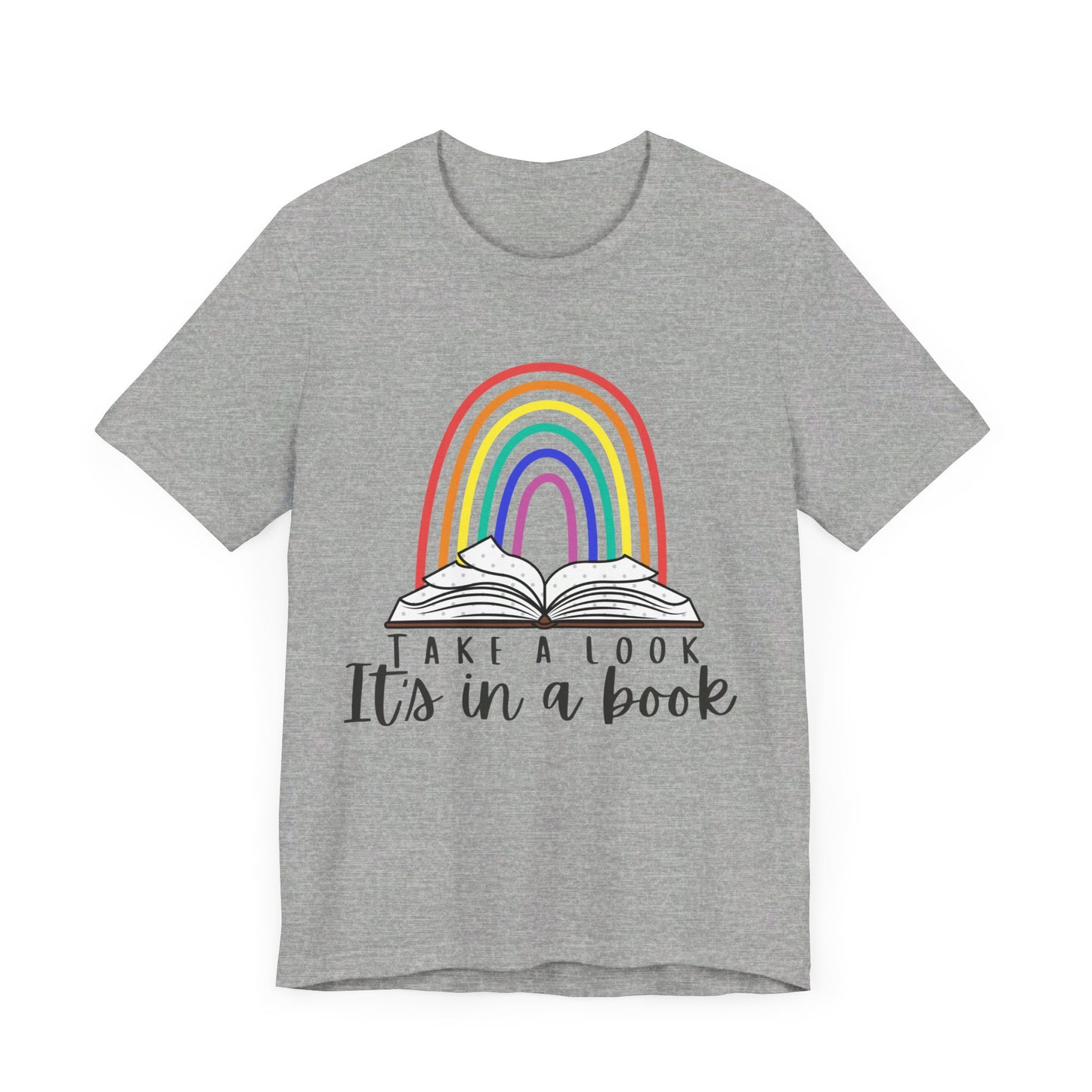 Take a look, it's in a book  Unisex Jersey Short Sleeve Tee